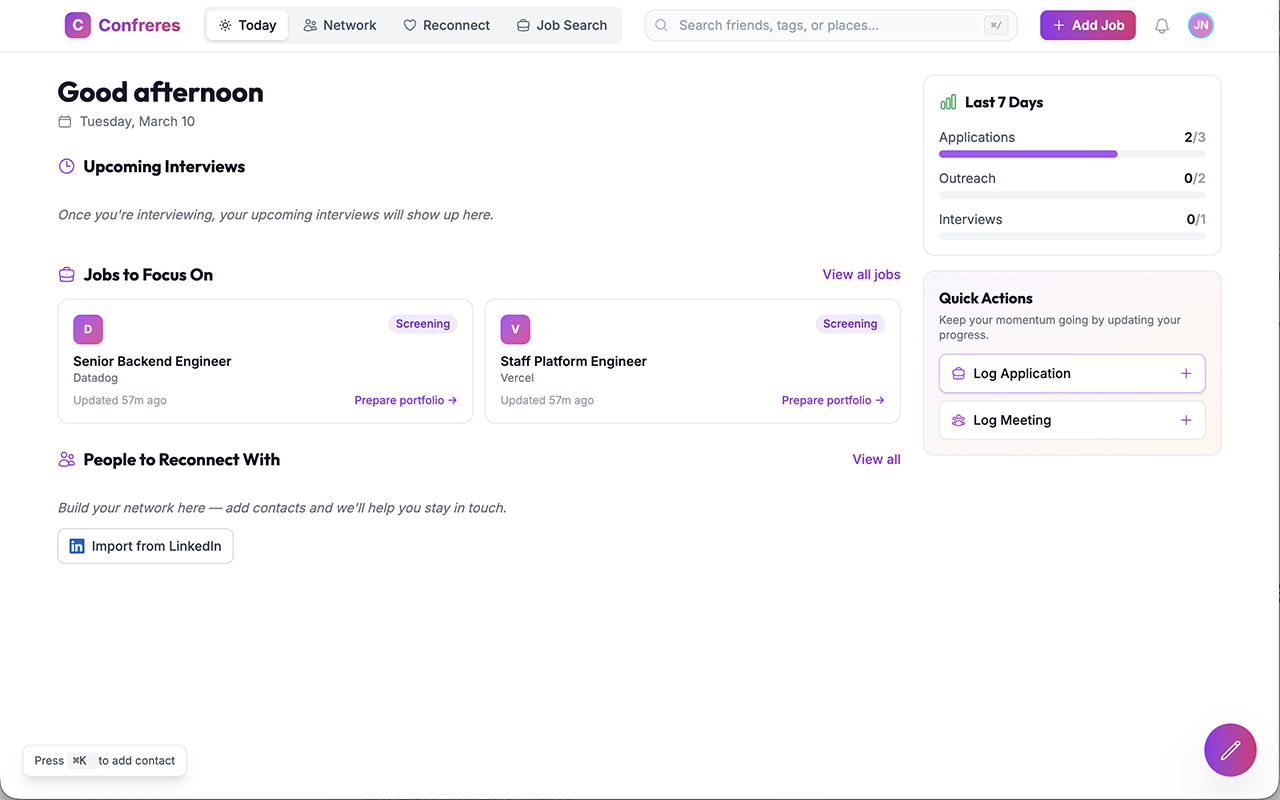 Job search dashboard with goals, people to reconnect with and recent networking activity